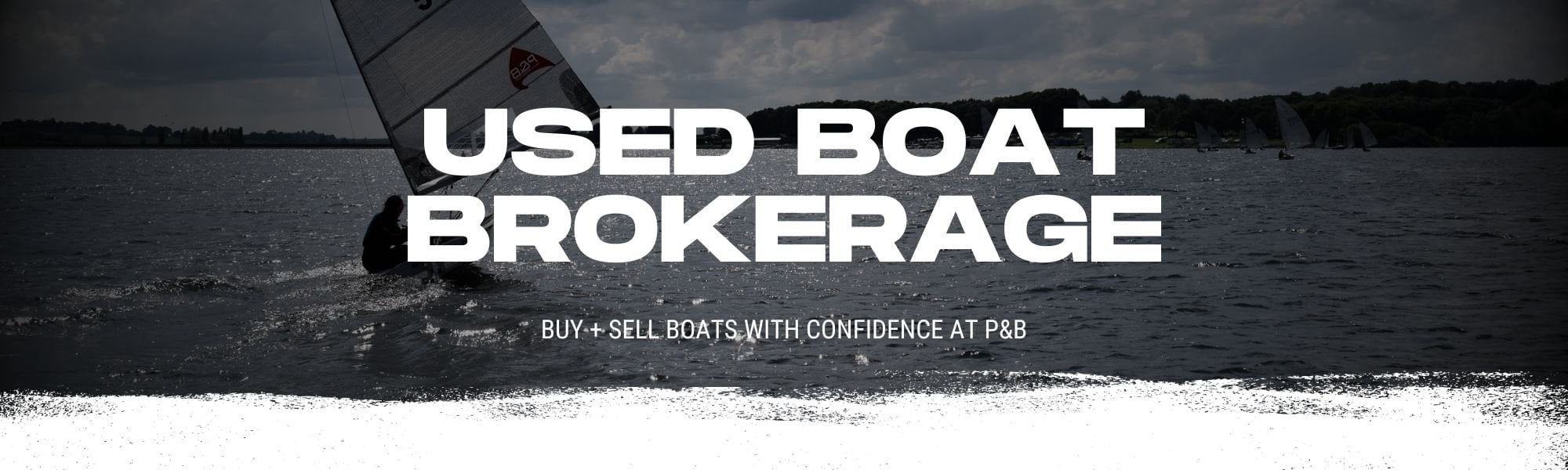 Used dinghy and yacht brokerage from P&B