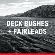 Deck Bushes & Fairleads