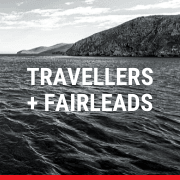 Travellers & Fairleads