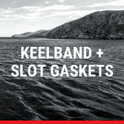 Keelband & Slot Gaskets
